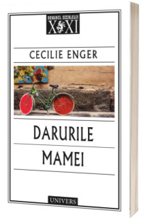 Darurile mamei - Cecilie Enger