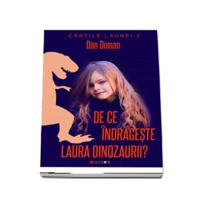 De ce indrageste Laura dinozaurii?