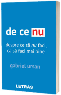 De ce nu