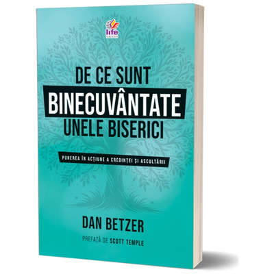 De ce sunt binecuvantate unele biserici