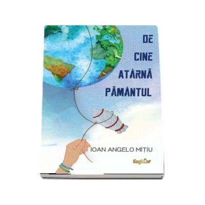 De cine atarna Pamantul