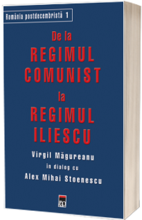 De la regimul comunist la regimul Iliescu