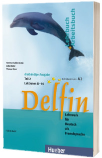 Delfin. Ausgabe in drei Banden. Lehr und Arbeitsbuch 2 mit audio CD