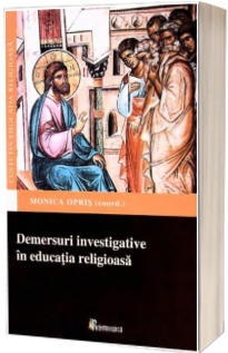 Demersuri investigative in educatia religioasa