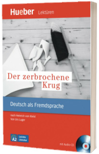 Der zerbrochene Krug. Leseheft mit Audio CD nach Heinrich von Kleist