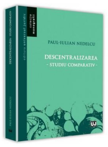 Descentralizarea - Studiu comparativ