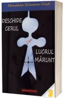 Deschide cerul cu lucrul marunt