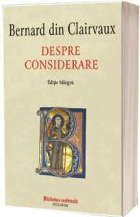 Despre considerare. Editie bilingva