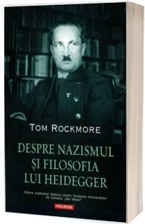 Despre nazismul si filosofia lui Heidegger