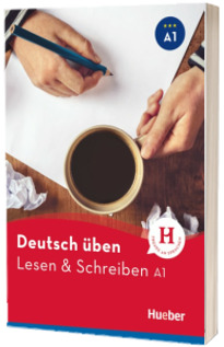 Deutsch uben. Lesen und Schreiben A1 Buch