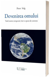 Devenirea omului. Tatal nostru terapeutic