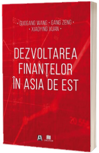 Dezvoltarea finantelor in Asia de Est