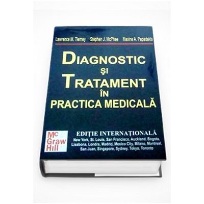 Diagnostic si tratament in practica medicala - Lawrence Tierney