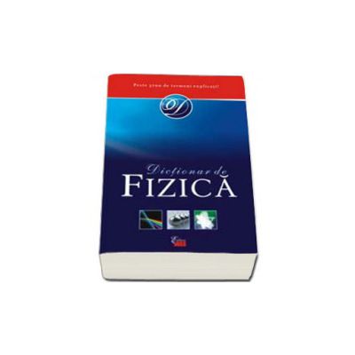 Dictionar de Fizica (OXFORD)