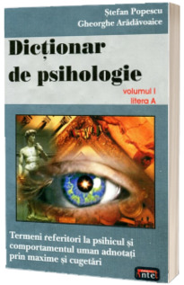 Dictionar de psihologie Vol. I - Stefan Popescu