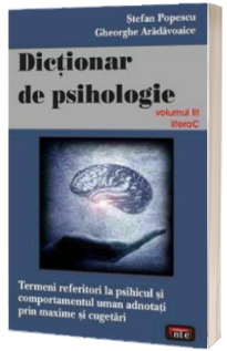 Dictionar de psihologie (volumul 3) - Stefan Popescu