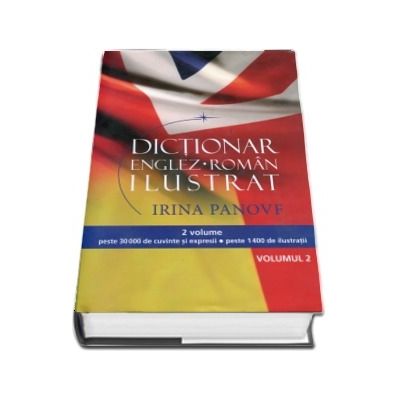 Dictionar Englez-Roman ilustrat. Volumul II