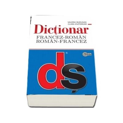 Dictionar Francez-Roman, Roman-Francez cu minighid de conversatie - Budusan Valeria (Editia a II-a revazuta si completata, Editie brosata)