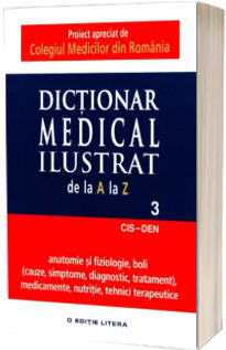 Dictionar medical ilustrat. Vol. 3