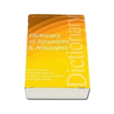 Dictionary of Synonyms and Antonyms