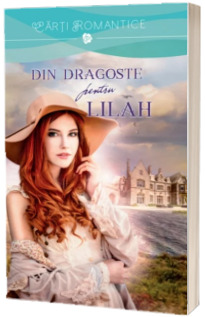 Din dragoste pentru Lilah