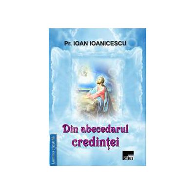 Din abecedarul credintei