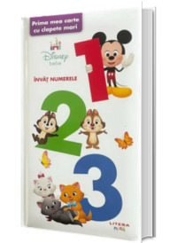 Disney Bebe. 123. Prima mea carte cu clapete mari