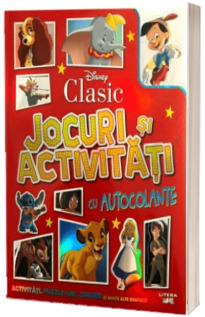 Disney Clasic. Jocuri si activitati cu autocolante