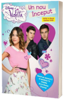 Disney. Violetta. Un nou inceput