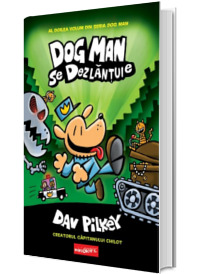 Dog Man. Volumul 2