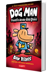 Dog Man. Volumul 3