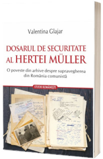 Dosarul de Securitate al Hertei Muller