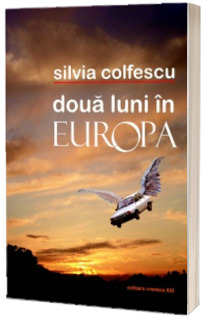 Doua luni in Europa (Colfescu, Silvia)