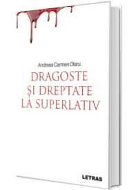 Dragoste si dreptate la superlativ