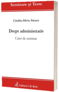 Drept administrativ. Caiet de seminar