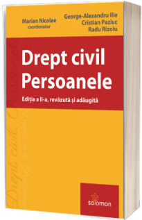 Drept civil. Persoanele. Editia a II-a, revazuta si adaugita