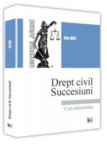 Drept civil. Succesiuni (Urs ilie)