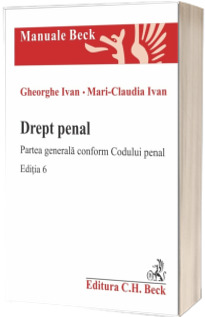 Drept penal. Partea generala conform Codului penal. Ed. a 6-a