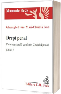 Drept penal. Partea generala conform Codului penal. Editia 5
