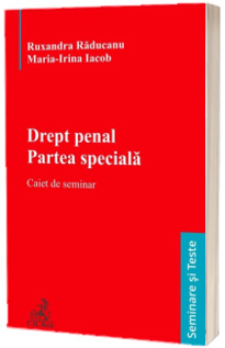 Drept penal. Partea speciala. Caiet de seminar. Editia 1