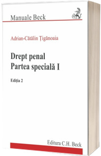 Drept penal. Partea speciala I. Editia 2