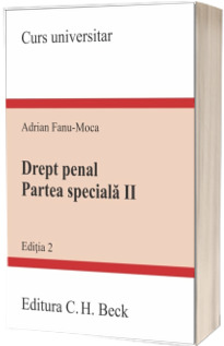 Drept penal. Partea speciala II. Editia 2