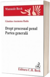 Drept procesual penal. Partea generala (Radu)