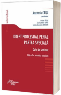 Drept procesual penal. Partea speciala. Caiet de seminar. Editia a 2-a