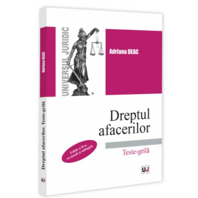 Dreptul afacerilor. Teste-grila, editia a II-a, revazuta si adaugita