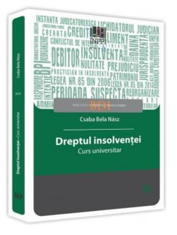 Dreptul insolventei. Curs universitar