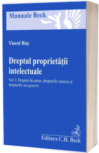 Dreptul proprietatii intelectuale, volumul I