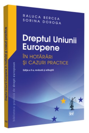 Dreptul Uniunii Europene in hotarari si cazuri practice