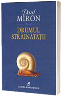 Drumul strainatatii