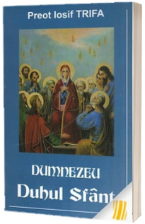 Dumnezeu Duhul Sfant